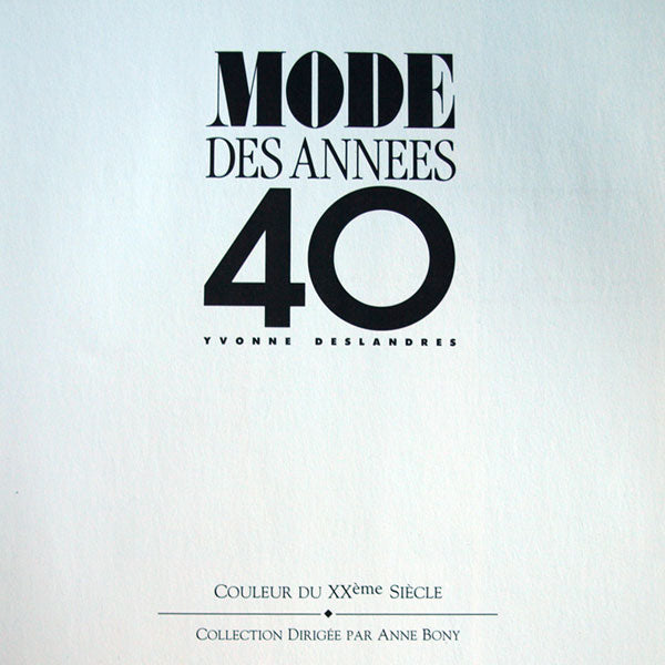 La mode des années 40 (1992)