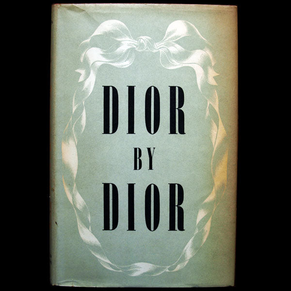 Christian Dior's memoirs - Dior by Dior (1957)