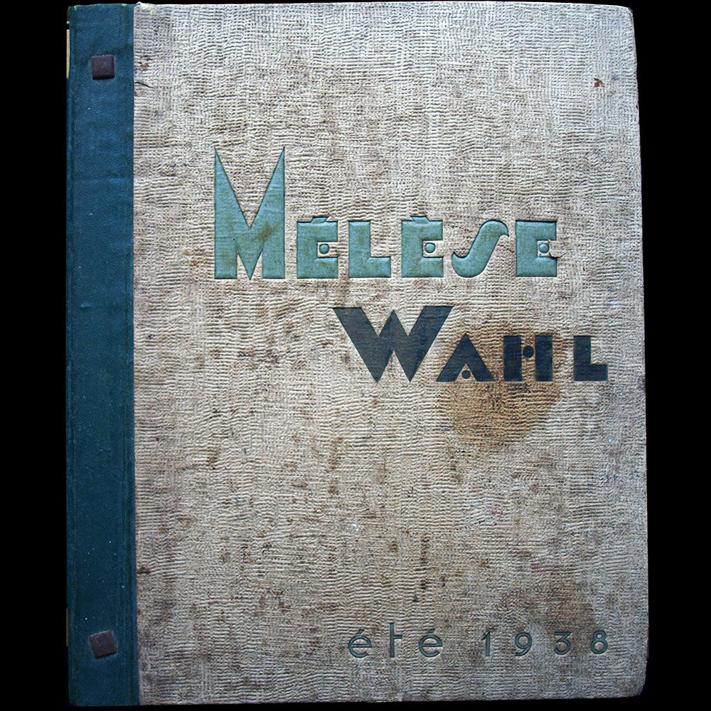 Wahl, Albert Mélèse & Cie - Créations et Nouveautés, album de présentation de tissus, été 1938