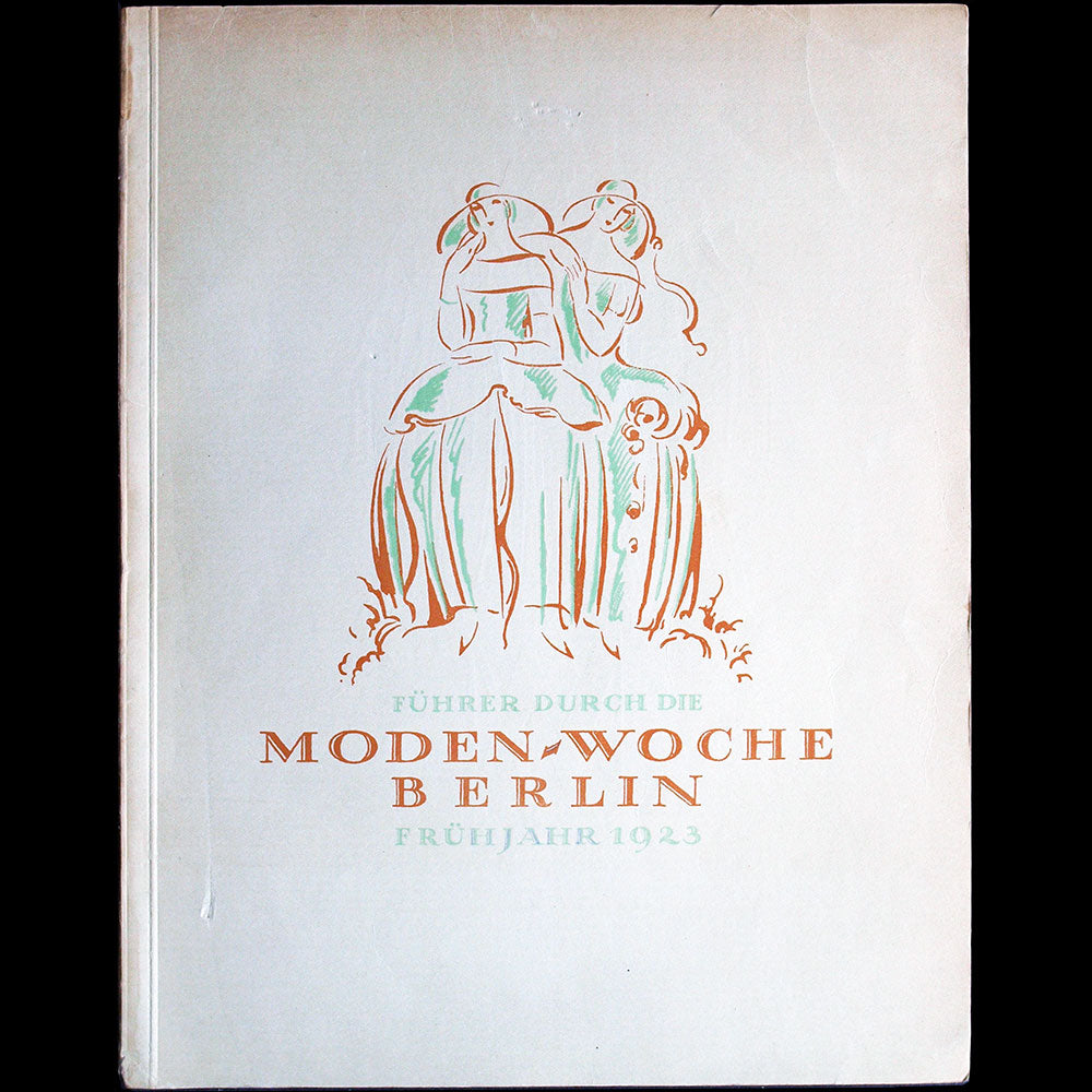 Führer durch die Moden Woche Berlin Frühjahr 1923, programme illustré par Annie Offterdinger