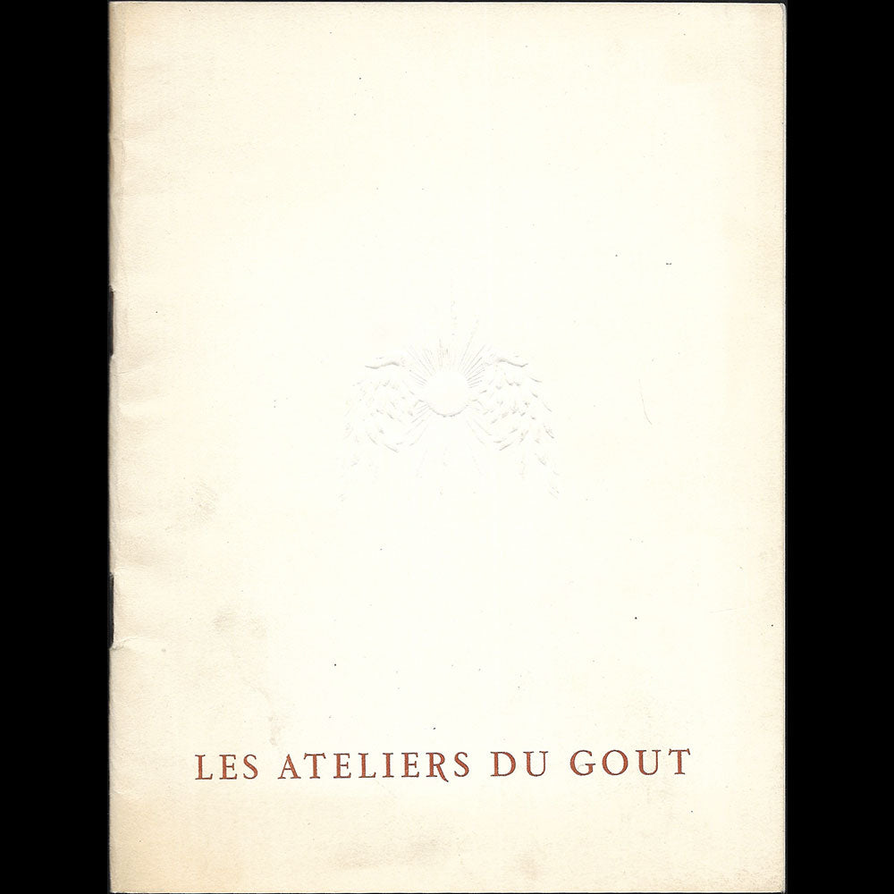 Les Ateliers du Goût, catalogue de l'exposition du Musée des Arts Décoratifs (1948)