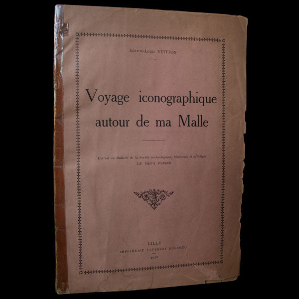 Vuitton - Voyage iconographique autour de ma malle, avec envoi de Gaston-Louis Vuitton (1920)