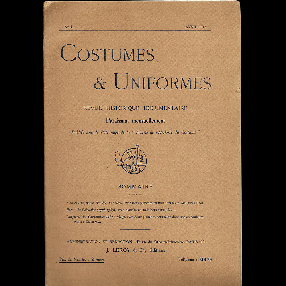 Costumes & Uniformes, revue de la Société de l'Histoire du Costume, n°1 (avril 1912)