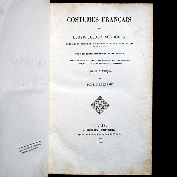 Costumes Français depuis Clovis jusqu'à nos jours - Courtes Chroniques pour les Costumes Français du règne de Charles VI au règne de François Ier (1836)
