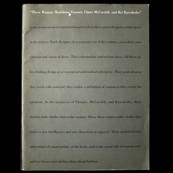 Three Women - Madeleine Vionnet, Claire McCardell, Rei Kawakubo - FIT Museum (1987)