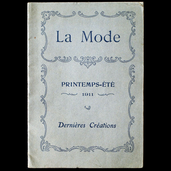 La Mode, Dernières Créations, Printemps-Eté 1911