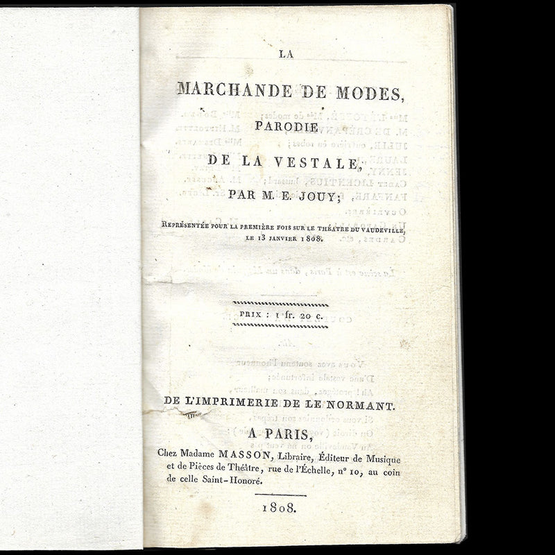 Etienne de Jouy - La Marchande de Modes parodie de la Vestale (1808)