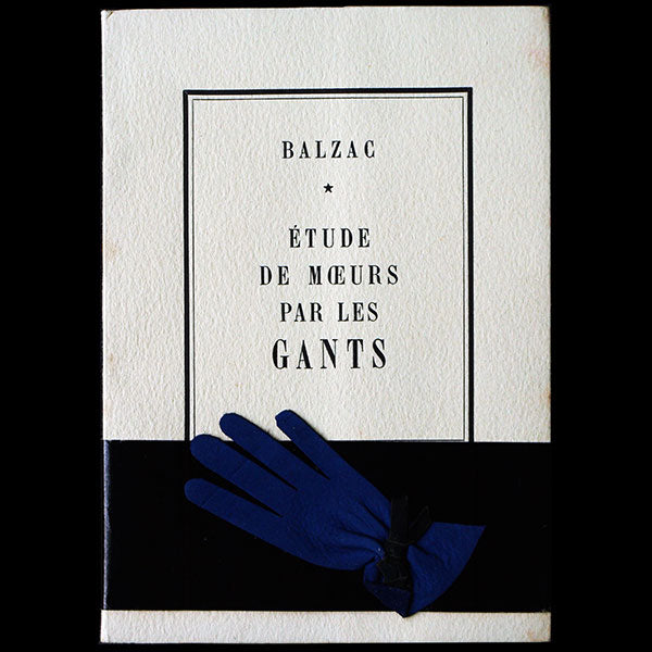 Balzac - Etude de moeurs par les gants, tirage numéroté par Hermès (1950)