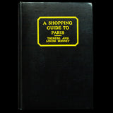 A Shopping Guide to Paris by Therese and Louise Bonney (1929)