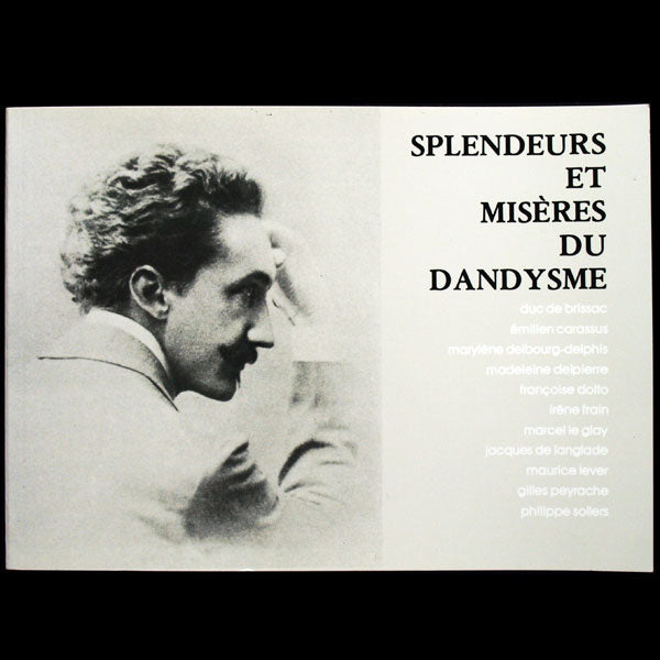 Splendeurs et Misères du Dandysme (1986)