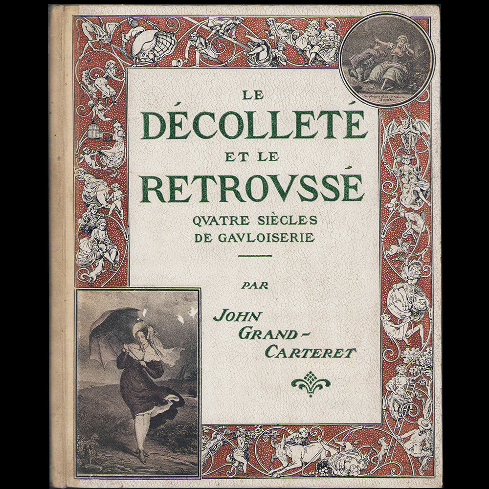 Grand-Carteret - Le Décolleté & Le Retroussé (1902)