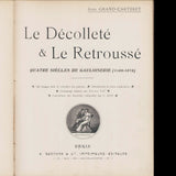 Grand-Carteret - Le Décolleté & Le Retroussé (1902)