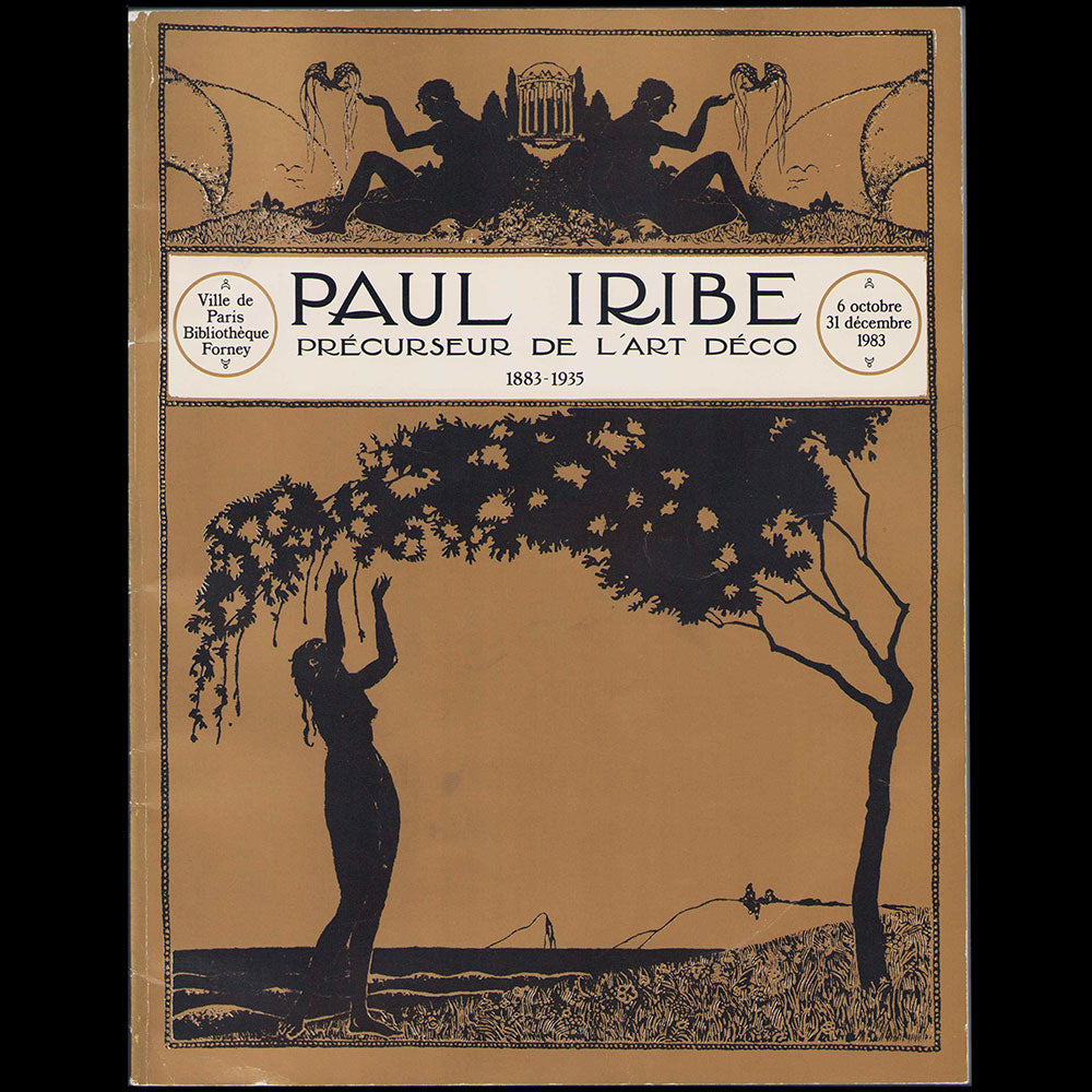 Paul Iribe, précurseur de l'Art Déco 1883-1935 (1983), avec envoi