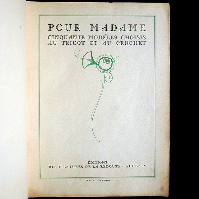 La Redoute - Pour Madame, cinquante modèles choisis au tricot et au crochet (circa 1928)