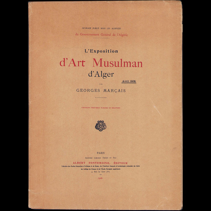 L'Exposition d'Art Musulman d'Alger (1906)