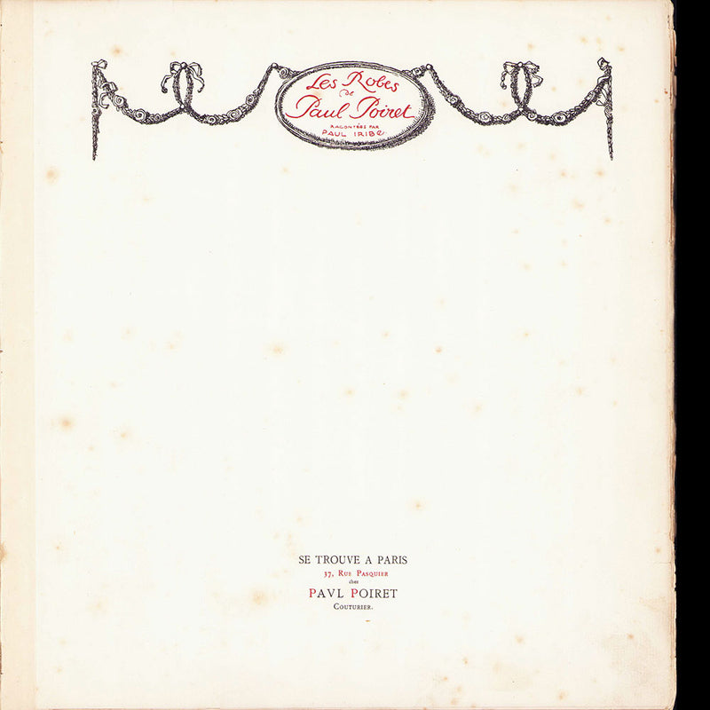 Poiret - Les Robes de Paul Poiret racontées par Paul Iribe, avec envoi autographe signé de Paul Poiret (1908)
