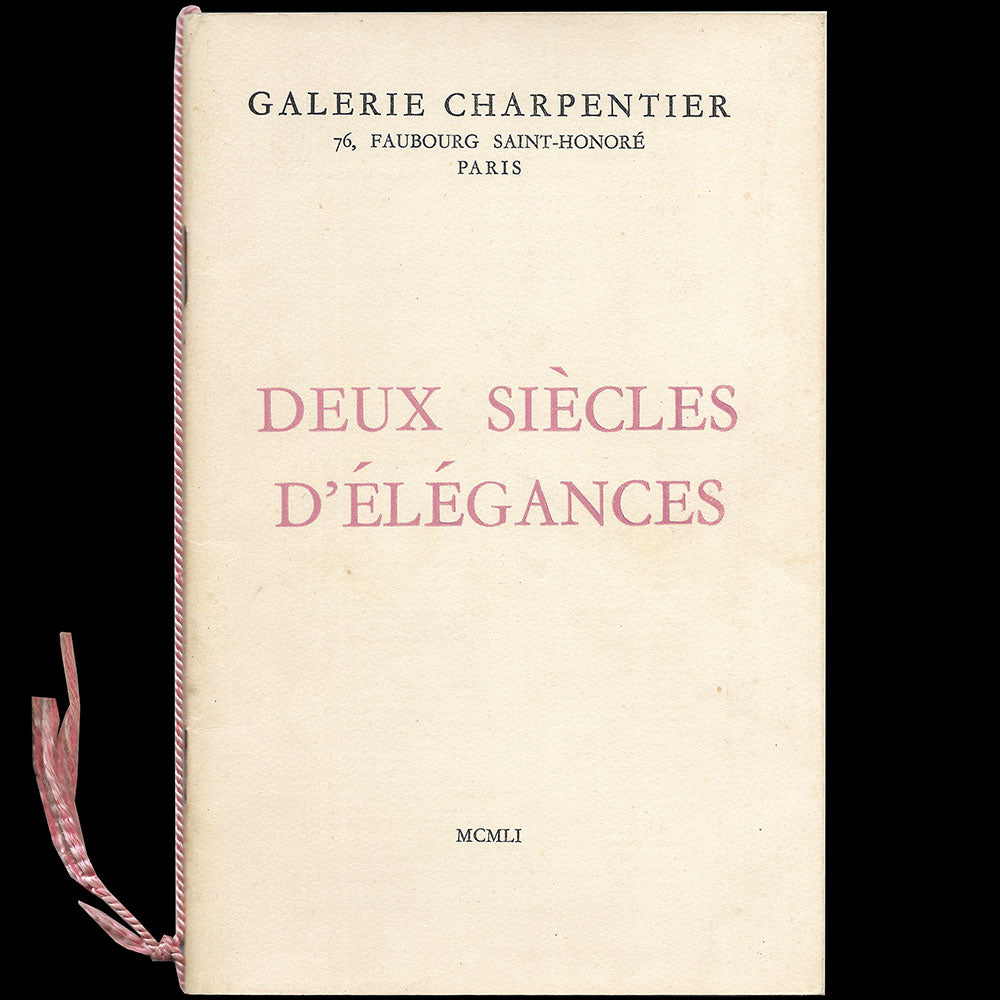 UFAC - Deux Siècles d'Elégances, catalogue de l'exposition à la Galerie Charpentier (1951)